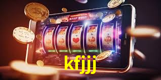 kfjjj: A Experiência de Casino com Jogos de Mesa ao Vivo